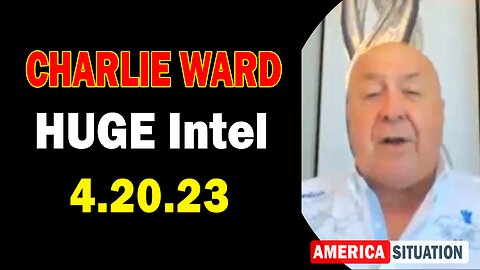 Charlie Ward HUGE Intel 4/20/23