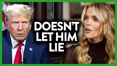 WATCH MEGYN KELLY CORRECT TRUMP'S LIE MULTIPLE TIMES | ROUNDTABLE | RUBIN REPORT