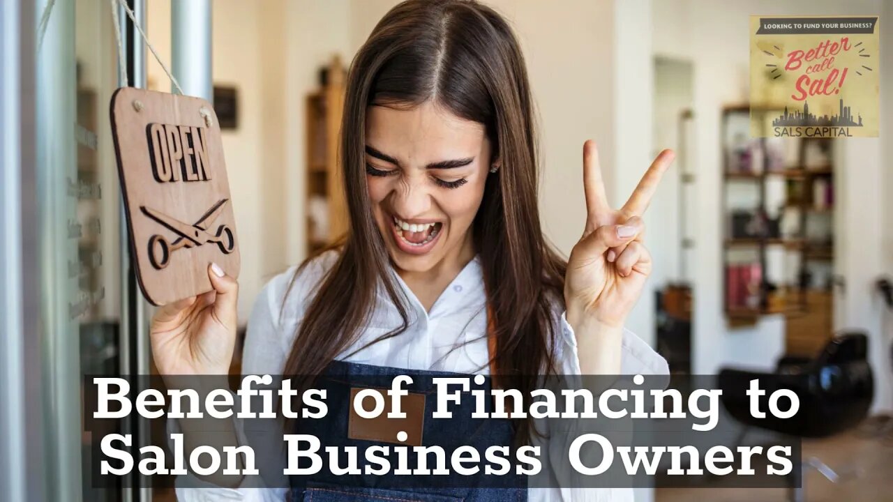 Benefits of Financing to Salon Business Owners