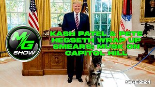 Kash Patel & Pete Hegseth Wrap Up Smears; Musk On Capitol Hill