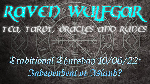 #TraditionalThursday 10/06/22: Independent or Island?