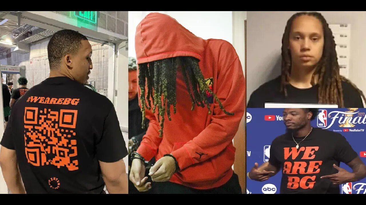 #WEAREBG Woke Media uses NBA Players to Advocate for Brittney Griner who Broke The Law Abroad
