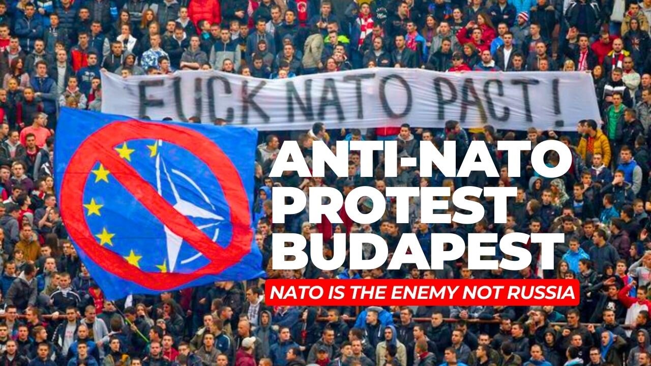 Protest in Budapest Against NATO Funding Ukraine