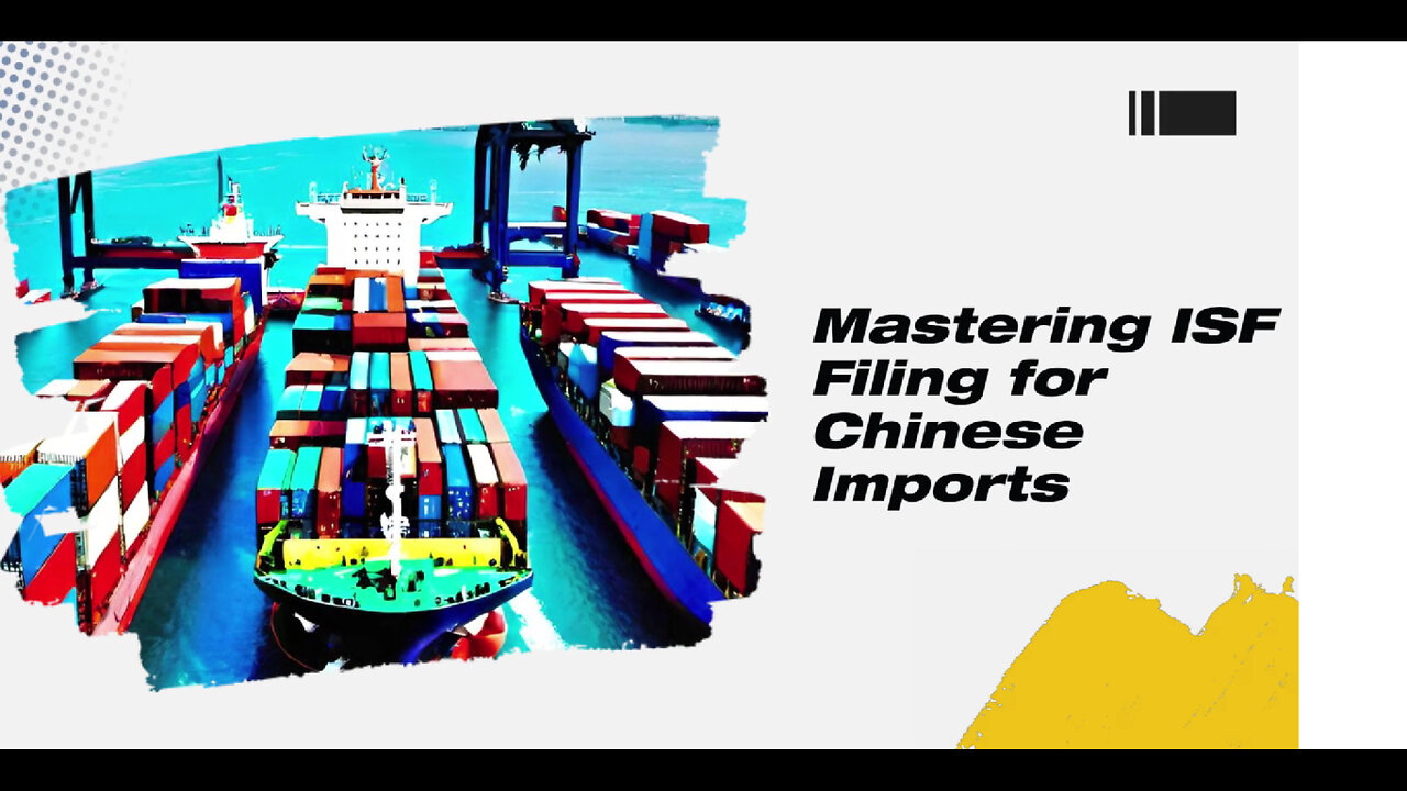 Mastering Chinese Imports: Navigating the Importer Security Filing Process