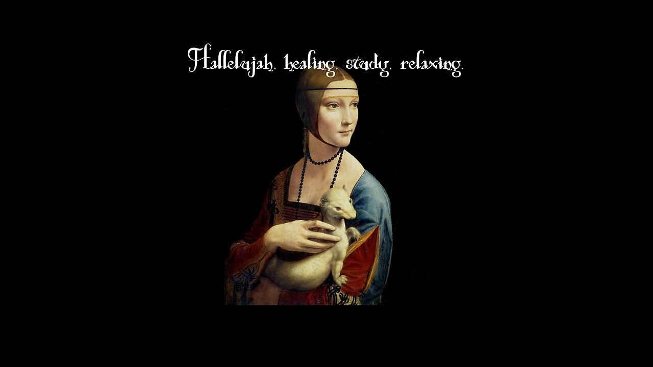 hallelujah, healing, relaxing, study music.