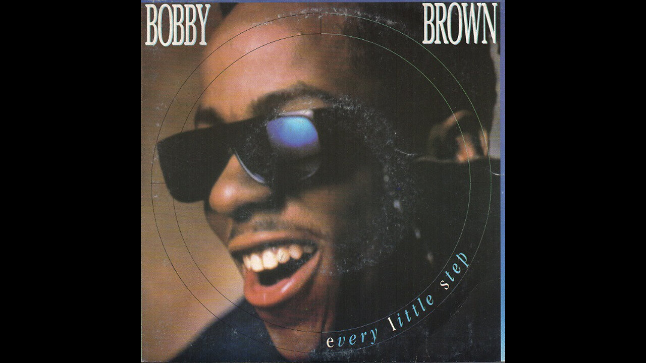 Bobby Brown - Every Little Step