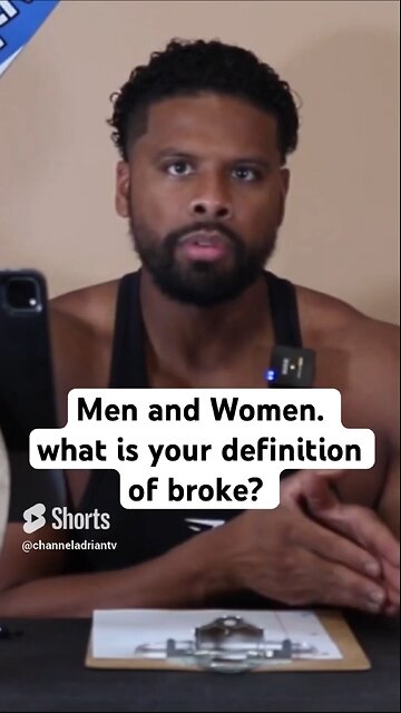 Men and Women. what is your definition of broke? #shorts #success #motivation #money #goals #mindset