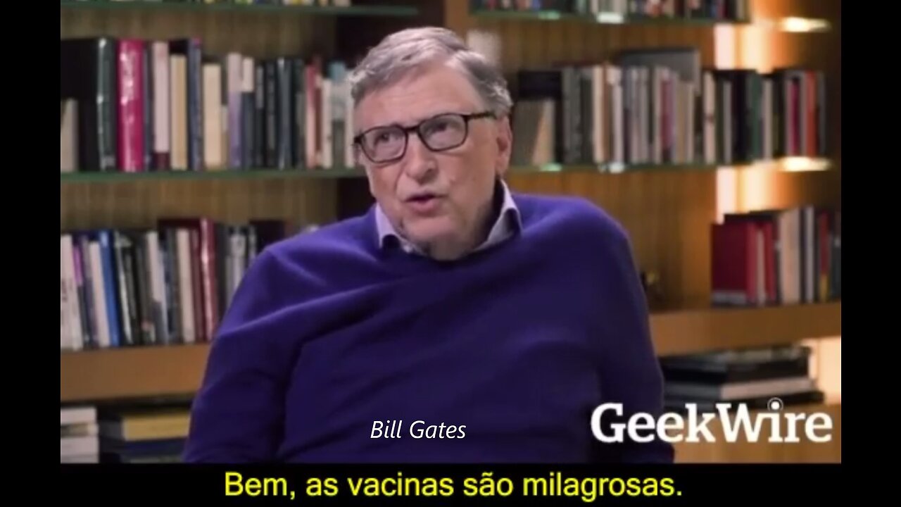 Médicos renomados refutam afirmações de Bill Gates sobre as "vacinas" experimentais