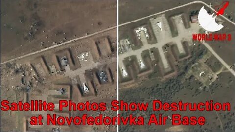 Satellite Images Show Massive Destruction At Russian Air Base On Crimea - World war 3