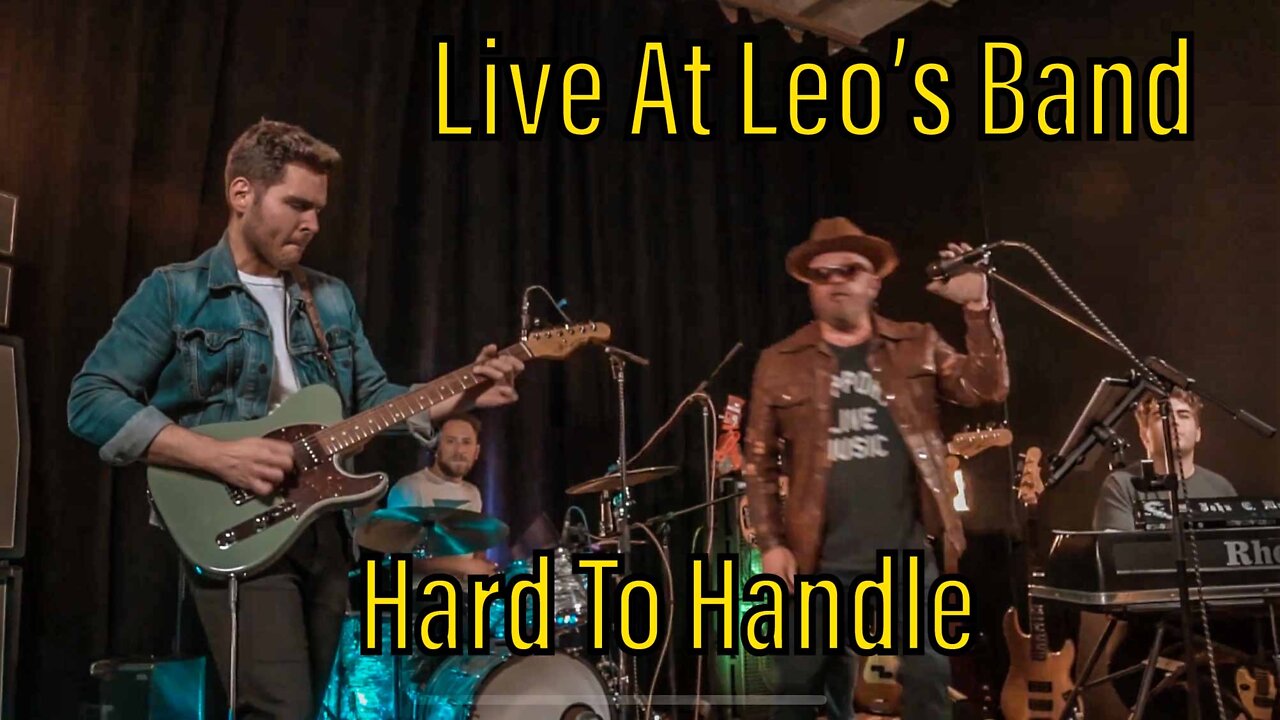 Live At Leo's Band Plays Hard To Handle