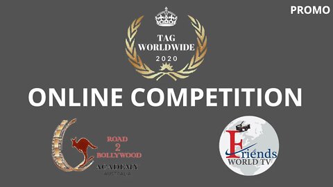Tag World 2020 - Online Competition for LGBTQ | PROMO | Friends World TV | Road To Bollywood
