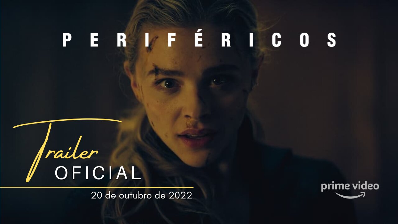 Periféricos | 1ª temporada | Trailer oficial dublado | 2022