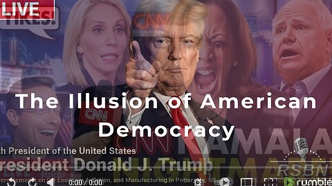 The Illusion of American Democracy