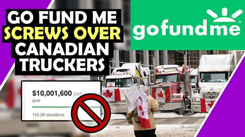 GO FUND ME Take Away CANADA TRUCKERS MONEY / Hugo Talks #lockdown