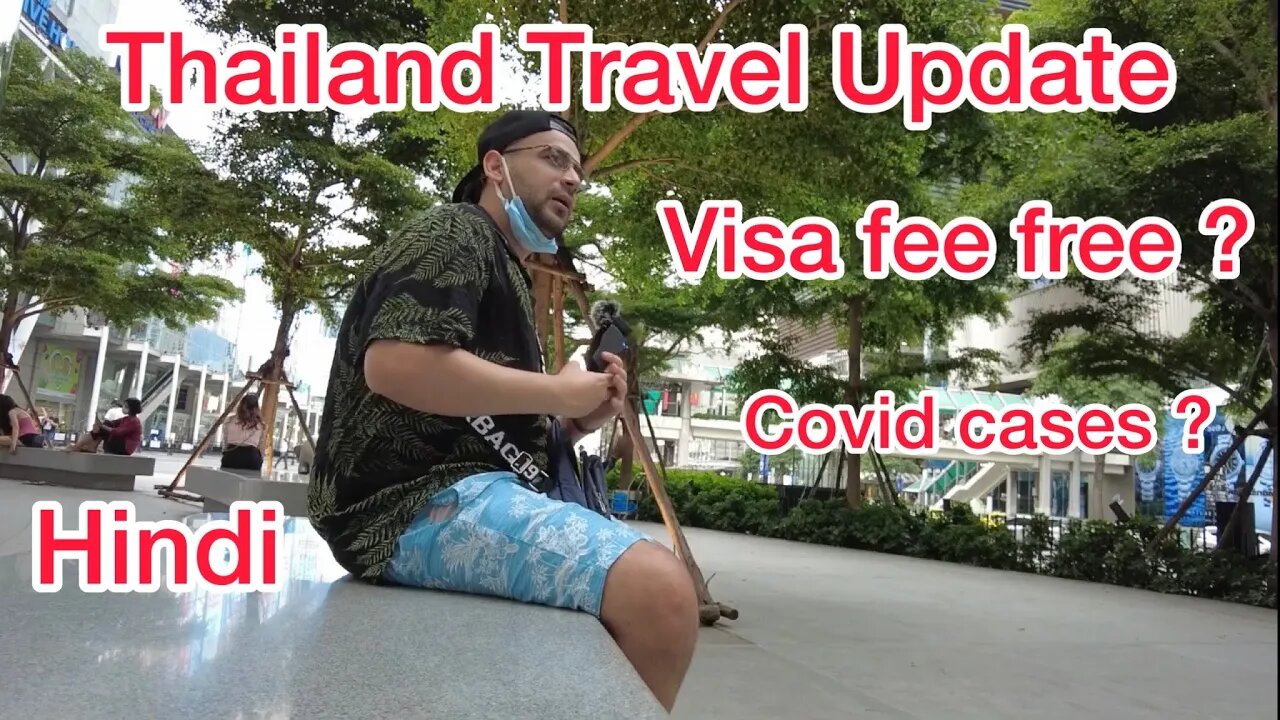 Thailand Travel Update for Tourism Hindi | Travel | #Bangkok #Thailand | Nightlife | 2022