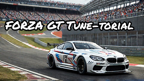 Forza GT: Can You Tune The BMW M6 GT To Win | Learn How to tune fast cars