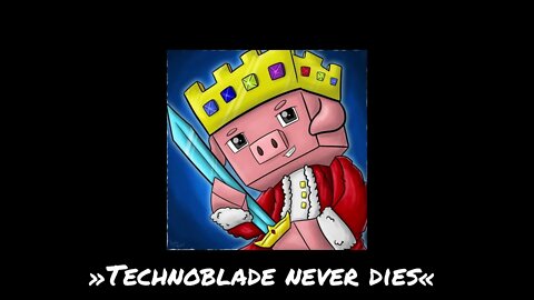 So long Technoblade