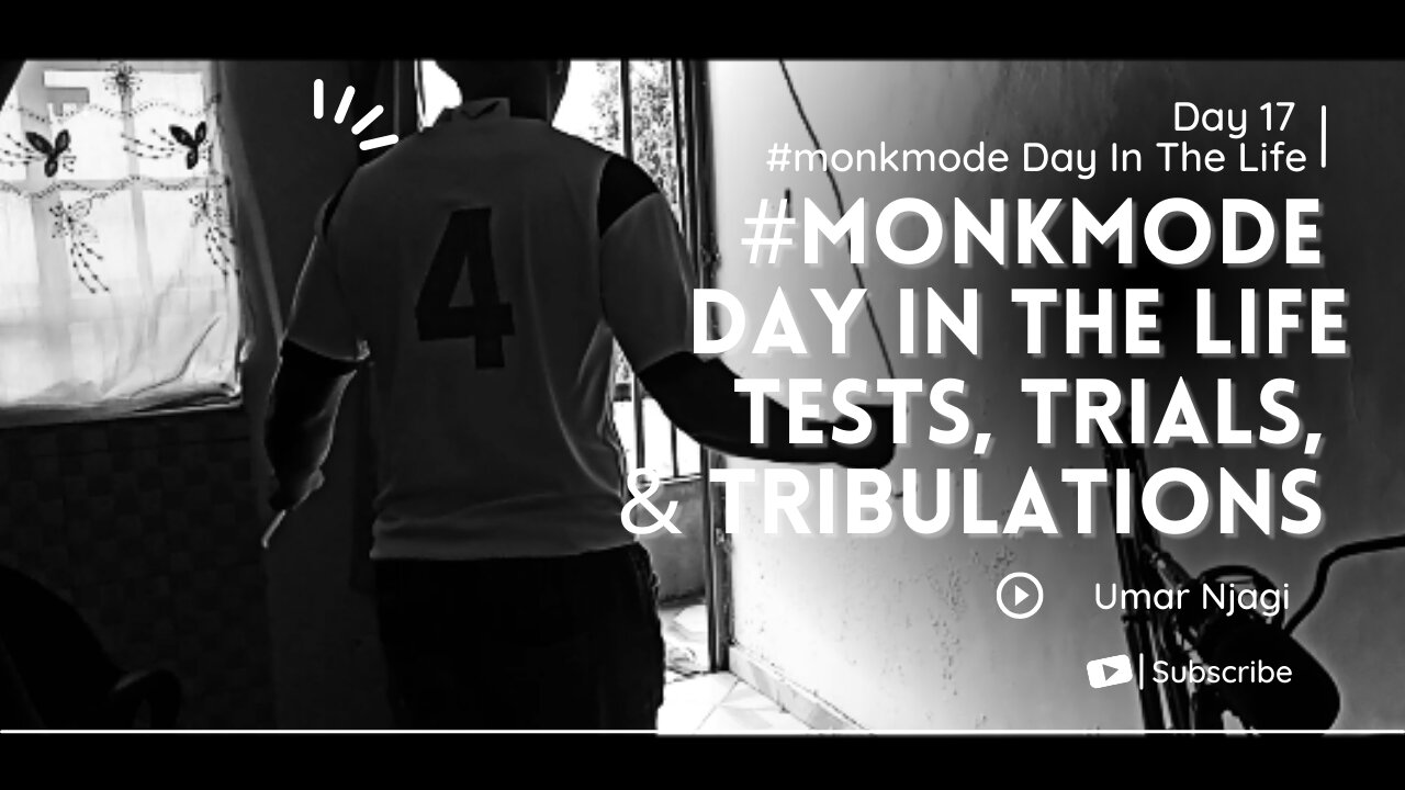 Embrace the Challenges of Life | Day 17 #monkMode Day In The Life