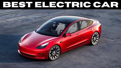 BEST ELECTRIC CARS AND EVs FOR 2022