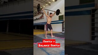 Snatch + Balance Snatch