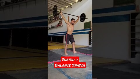 Snatch + Balance Snatch