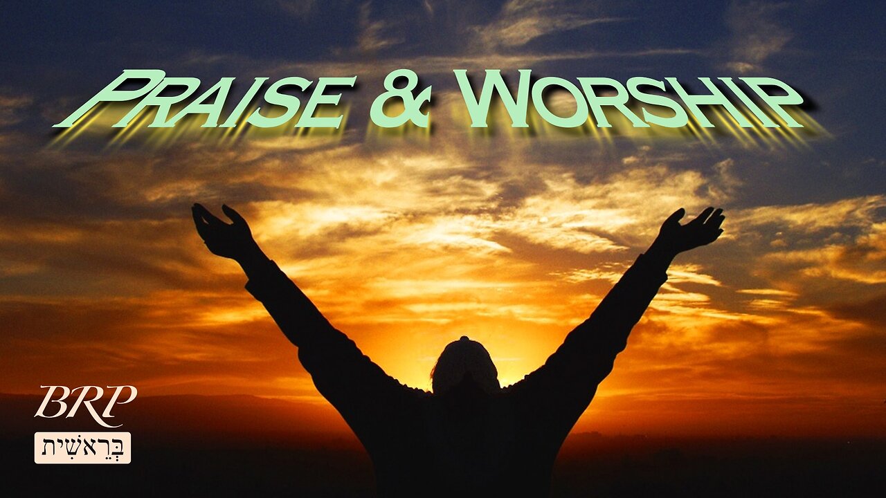 Praise and Worship