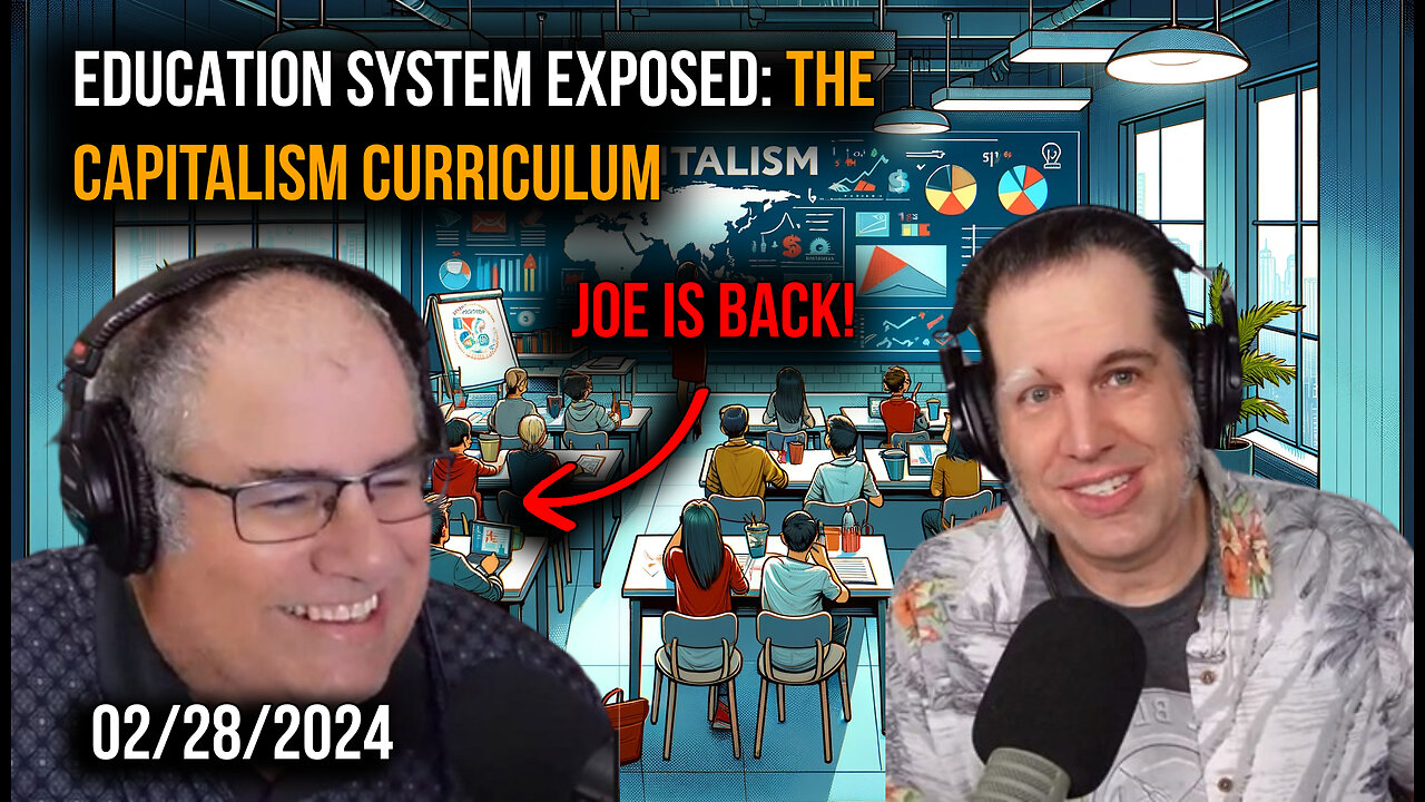 ππΌ Education System Unmasked: Exploring the Capitalism Curriculum πΌπ