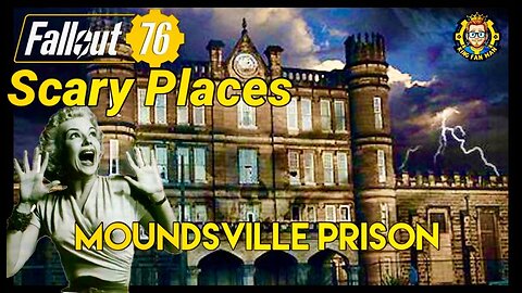 Fallout 76 Scary Places: Moundsville Prison