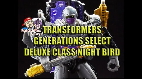 Transformers Generations Select Deluxe Class Night Bird Review