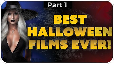 The Best Halloween Movies pt 1