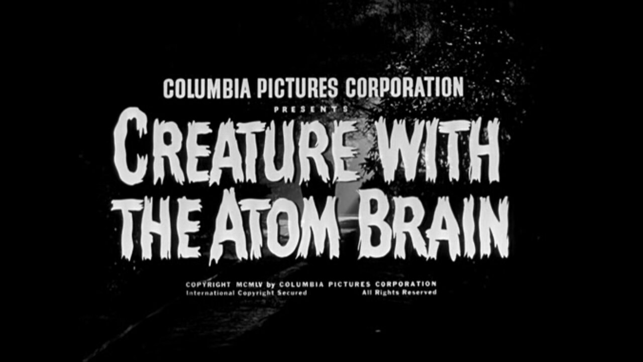 Creature With The Atom Brain (1955)