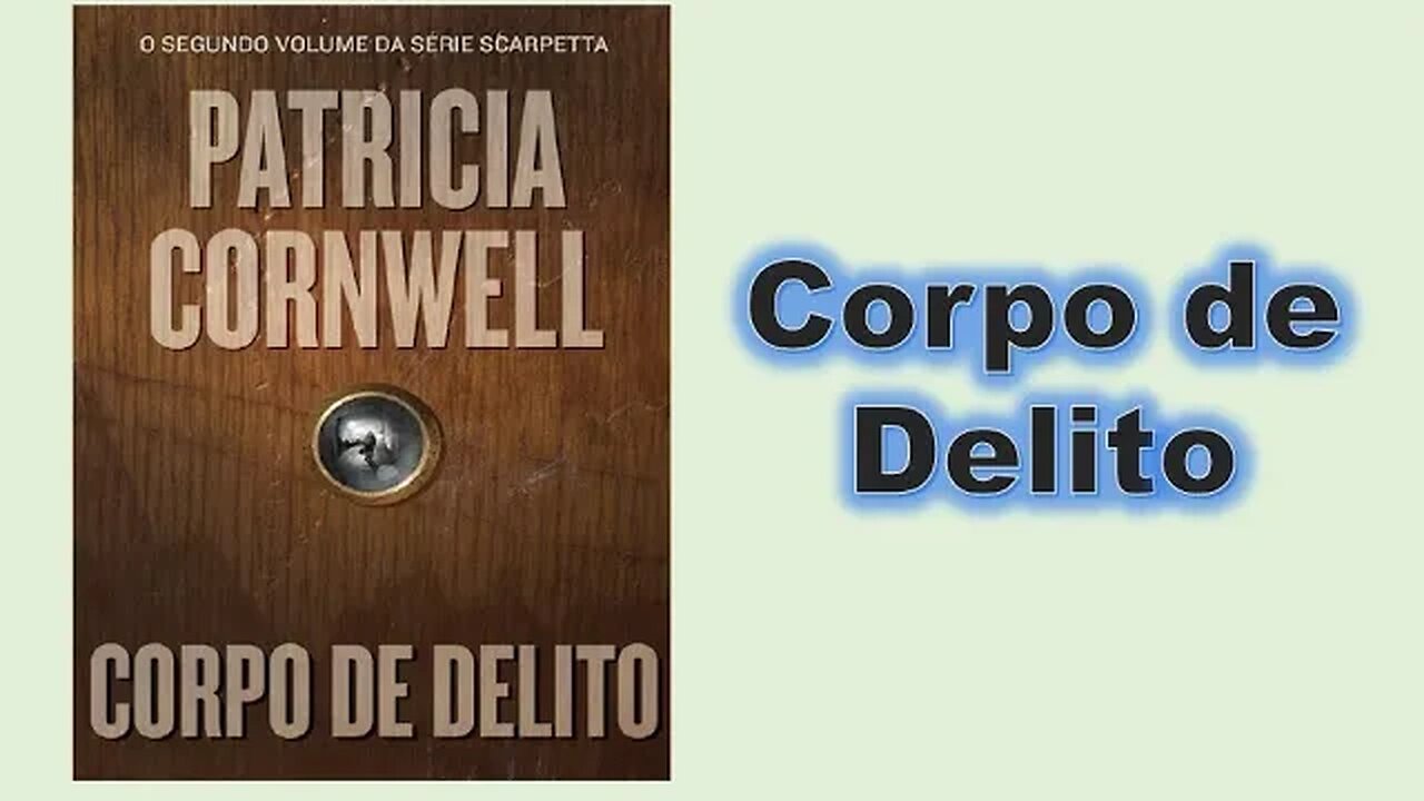 Corpo de Delito - Capítulo 01