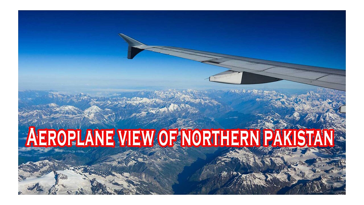 Fly over Naran Valley, Jeel Saif ul Mulik, Chilas, Gilgit | Fly over Northern Pakistan