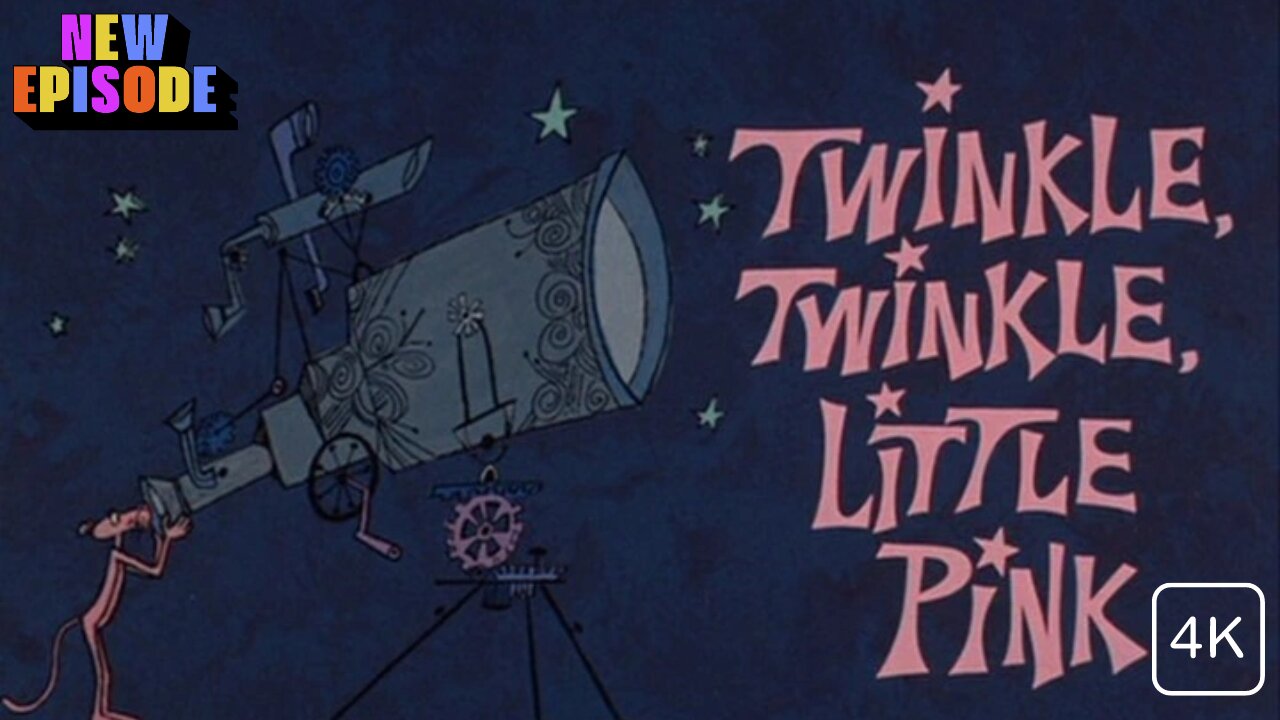 Twinkle Twinkle Little | Pink Panther And Pals | Childhood Cartoons