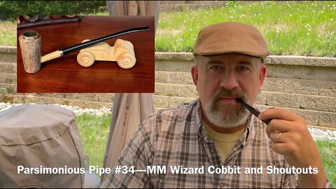 Parsimonious Pipe #34—MM Wizard Cobbit and Shoutouts