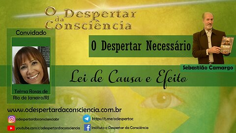 O DESPERTAR NECESSARIO - LEI DE CAUSA E EFEITO