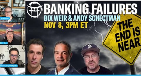 Banking Failures - Buy Gold, Silver, Cryptos! Bix Weir, Andy Schectman & Jean-Claude!