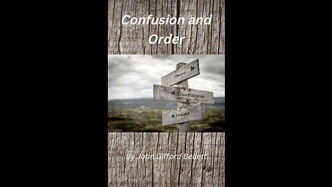 Confusion and Order