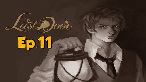 The Last Door[Ep.11]I Knew that nums evil Full Playthrough w/Tailsly