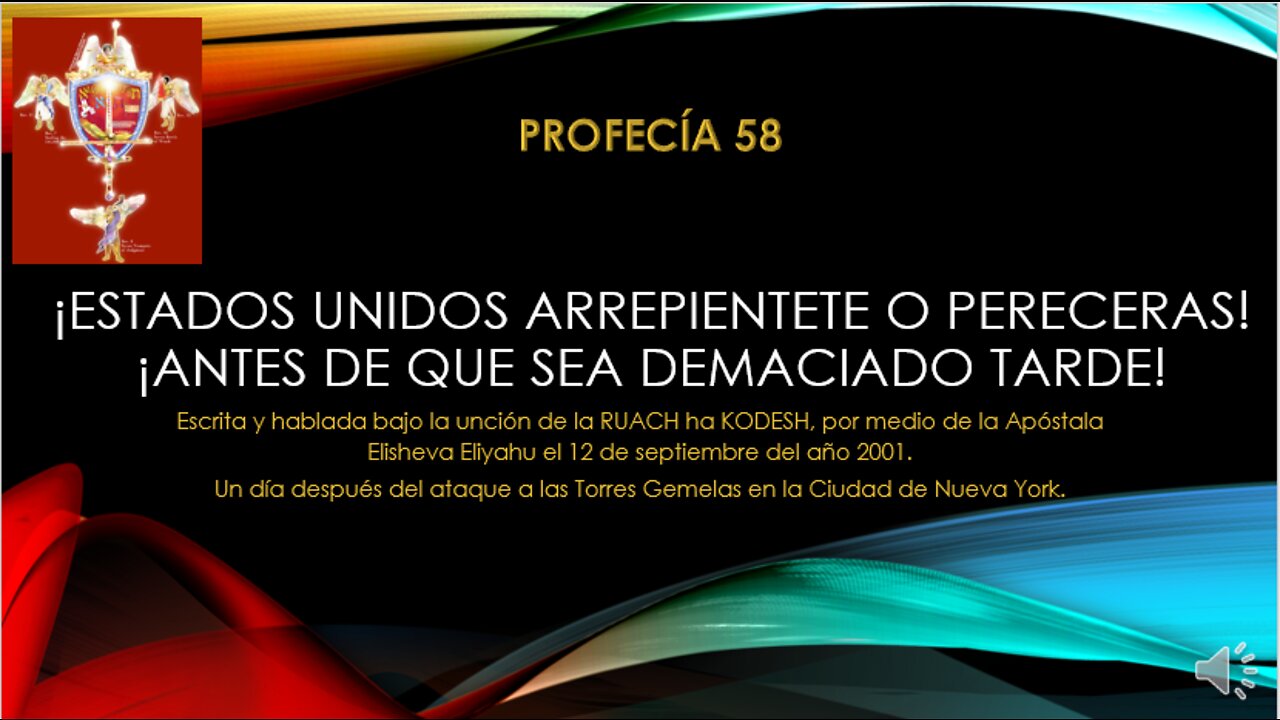 PROFECÍA 58 - ¡ESTADOS UNIDOS ARREPIENTETE O PERECERAS!