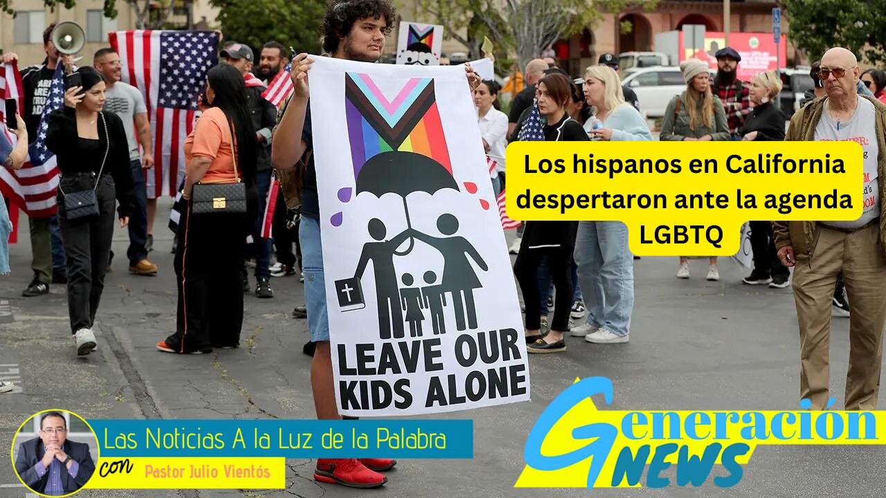 Los hispanos en california despertaron ante la agenda LGBTQ