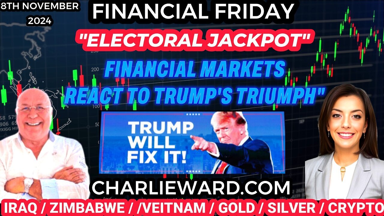 "ELECTORAL JACKPOT" FINANCIAL MARKETS REACT TO TRUMP'S TRIUMPH" WITH DREW DEMI