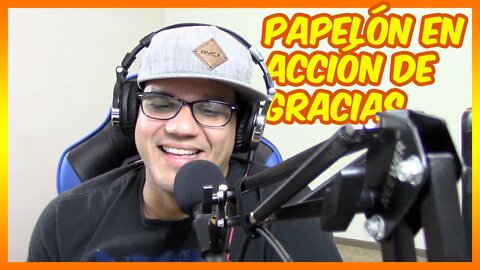 Papelon en Accion de Gracia