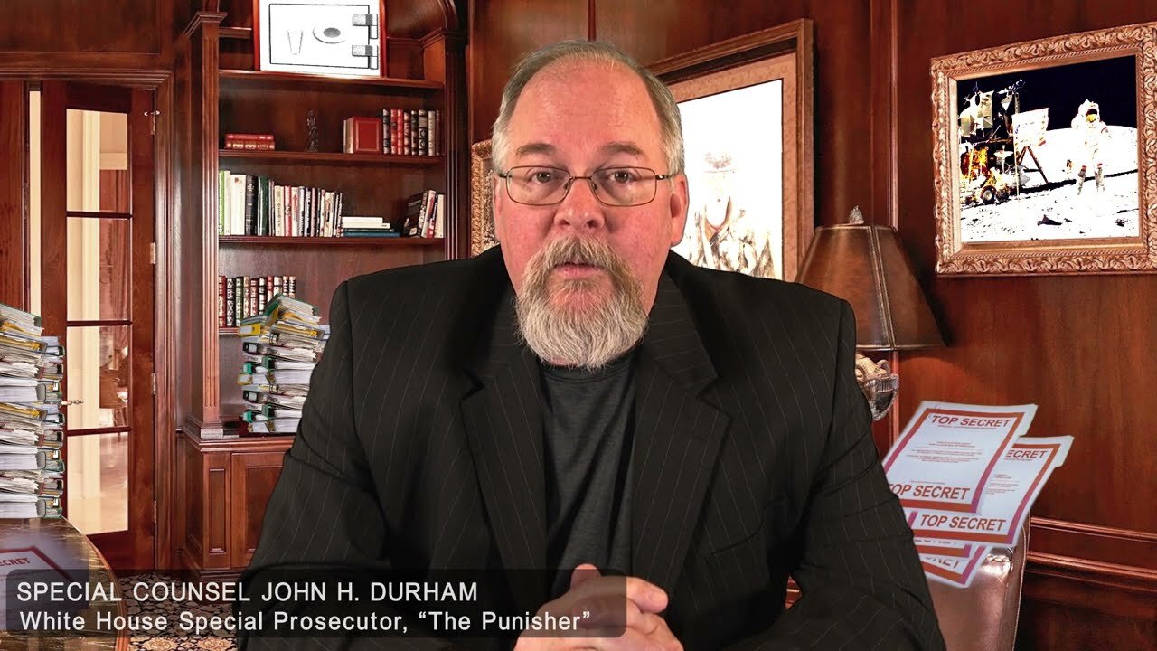 SPECIAL COUNSEL, JOHN "THE PUNISHER" DURHAM | GOKING SMUN - TRUMP NEWS