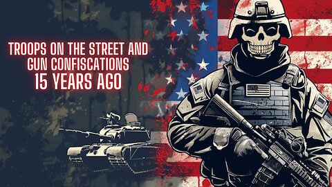 Troops On The Street and Gun Confiscations: 15 Years Ago