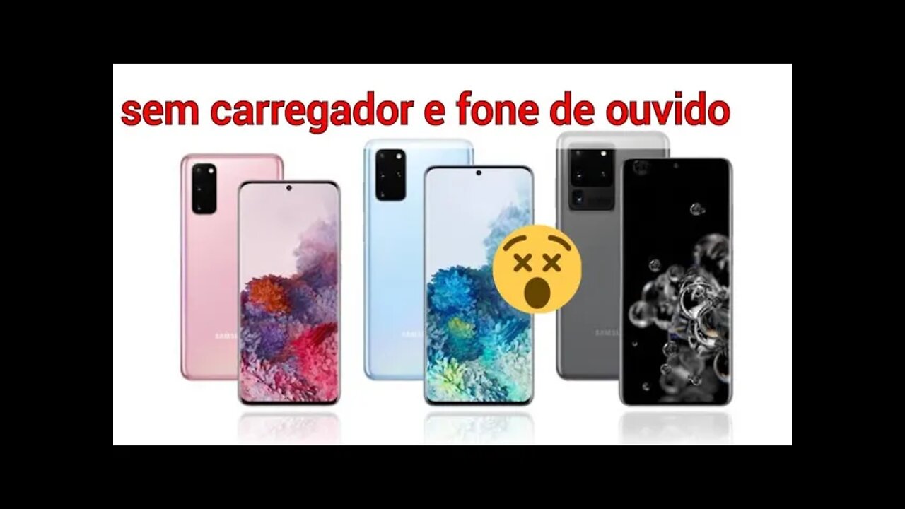 Nova linha Galaxy s21,S21+S21Ultra sem carregador e sem fone de ouvido confira os preços deles