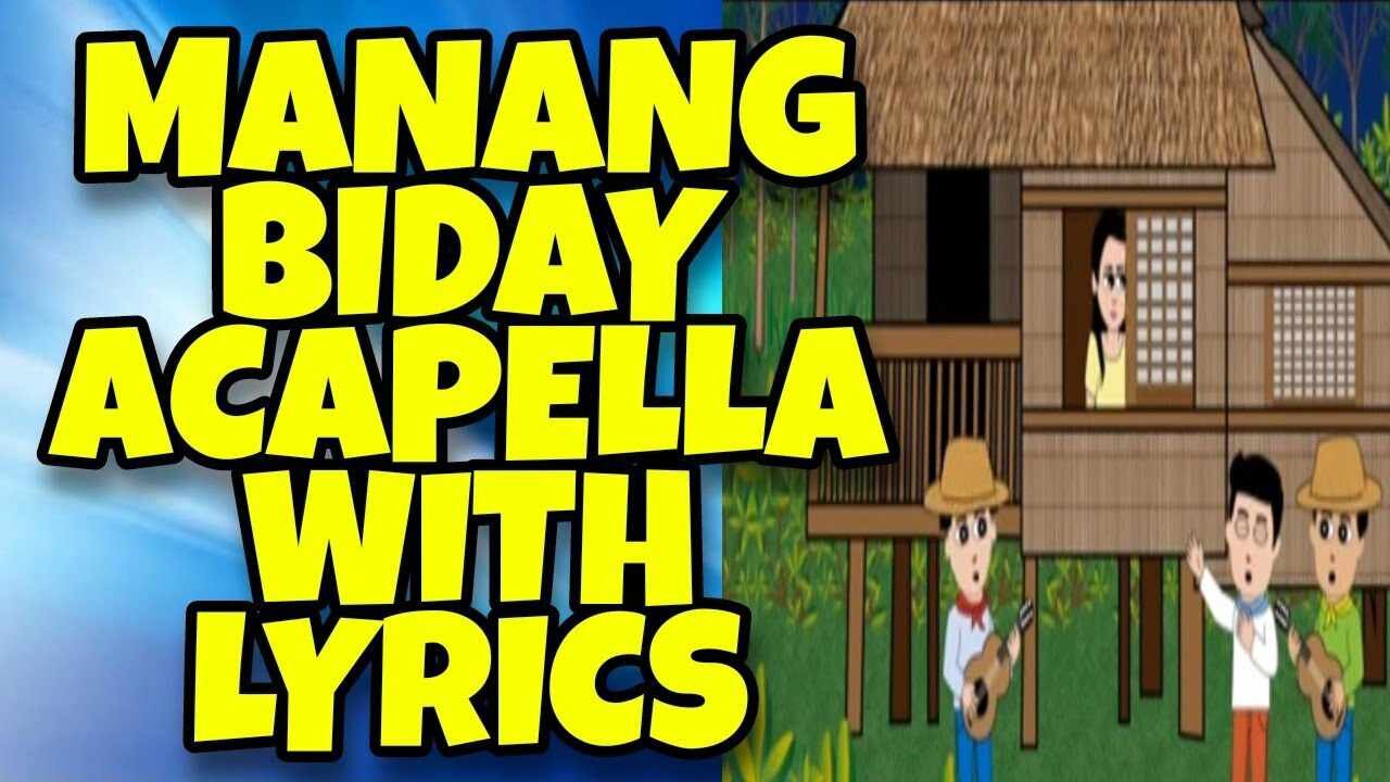 MANANG BIDAY I CHILDREN SONG