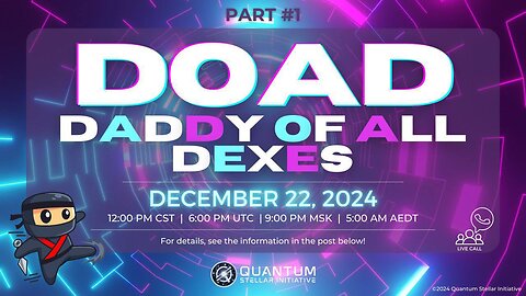DOAD #1 - DADDY OF ALL DEXES - (Dec 22, 2024)