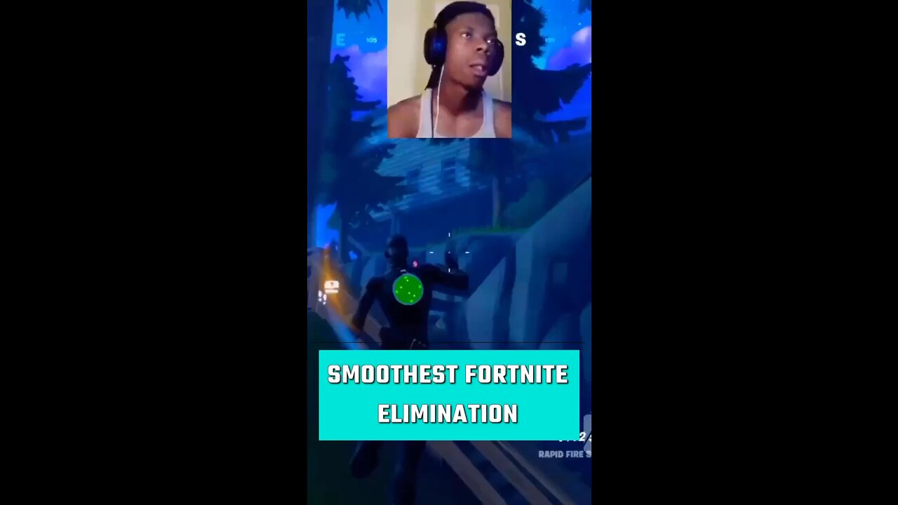 Smoothest Fortnite Elimination