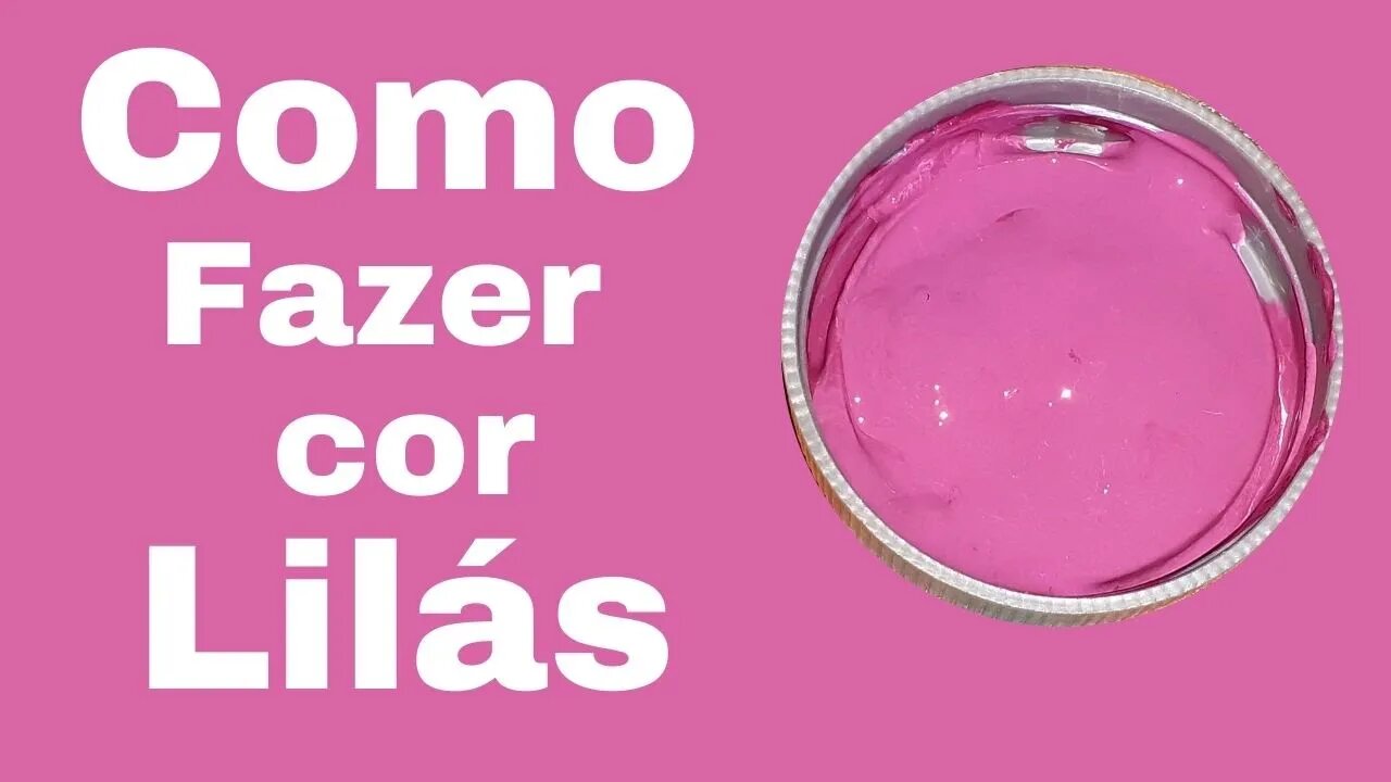 Como fazer cor Lilás Rosado